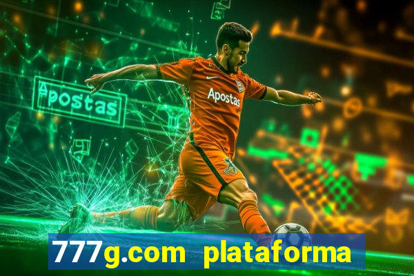 777g.com plataforma de jogos